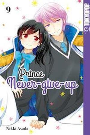 Prince Never-give-up 09 - Nikki Asada - Bøker - TOKYOPOP GmbH - 9783842071438 - 12. januar 2022