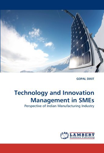 Cover for Gopal Dixit · Technology and Innovation Management in Smes: Perspective of Indian Manufacturing Industry (Pocketbok) (2011)