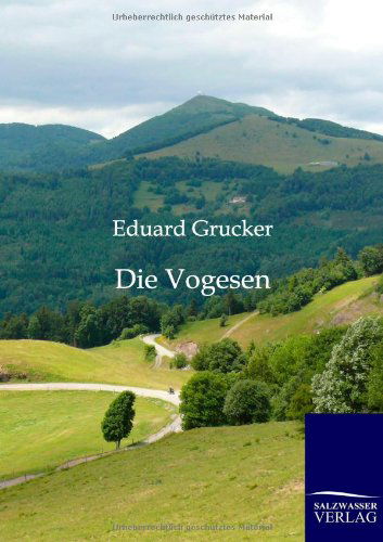 Cover for Eduard Grucker · Die Vogesen (Paperback Book) [German edition] (2012)