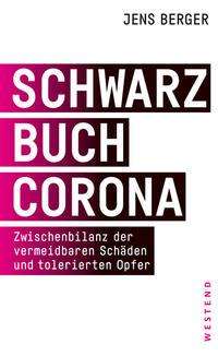 Cover for Jens Berger · Schwarzbuch Corona (Paperback Book) (2021)