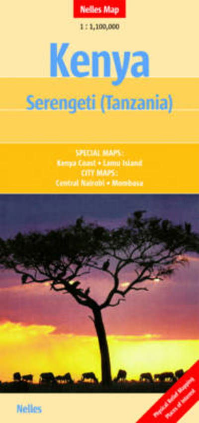 Nelles Map: Kenya Serengeti (Tanzania) - Nelles Verlag - Bücher - Nelles Verlag - 9783865742438 - 31. März 2012