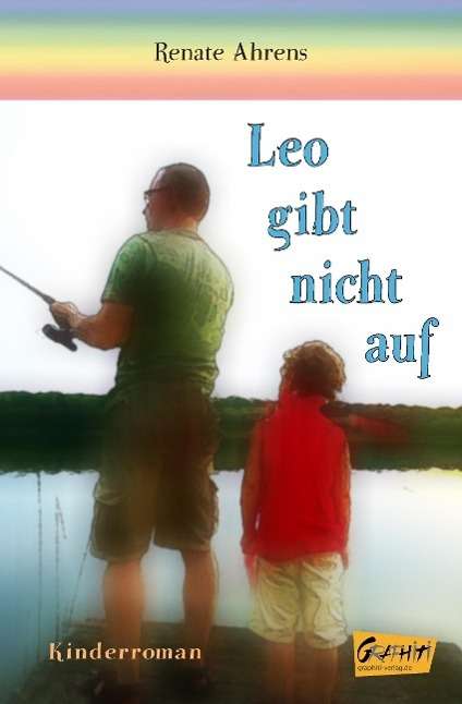 Cover for Ahrens · Leo gibt nicht auf (Book)