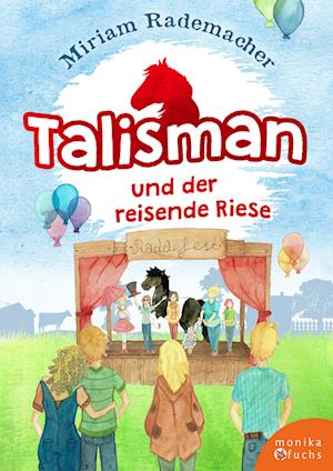 Cover for Miriam Rademacher · Talisman und der reisende Riese (Book) (2023)