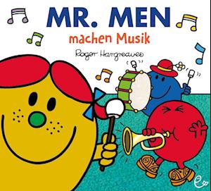 Cover for Roger Hargreaves · Mr. Men machen Musik (Bog) (2022)