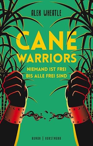 Cover for Alex Wheatle · Cane Warriors (Book) (2023)