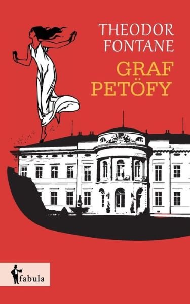 Cover for Theodor Fontane · Graf Petöfy (Paperback Book) [German edition] (2014)