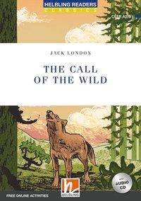Cover for London · The Call of the Wild, mit 1 Audi (Bog)