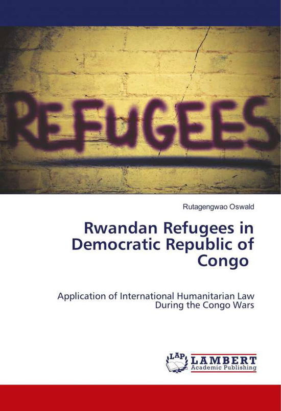 Cover for Oswald · Rwandan Refugees in Democratic R (Book)