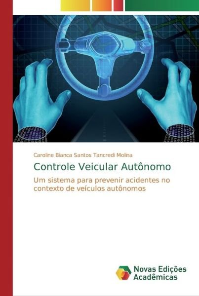 Cover for Molina · Controle Veicular Autônomo (Buch) (2018)