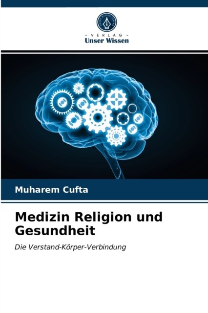 Cover for Muharem ?ufta · Medizin Religion und Gesundheit (Taschenbuch) (2020)