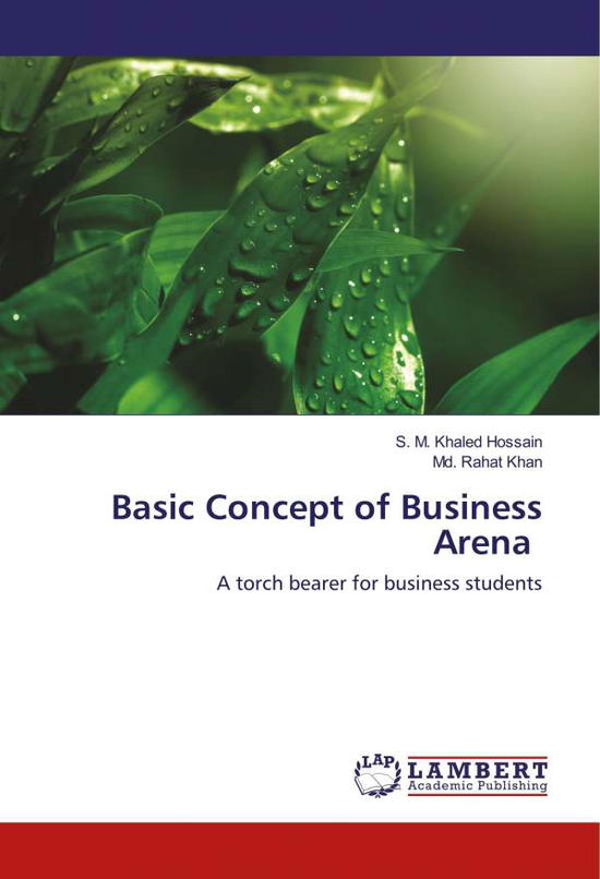 Basic Concept of Business Arena - Hossain - Książki - - 9786202061438 -