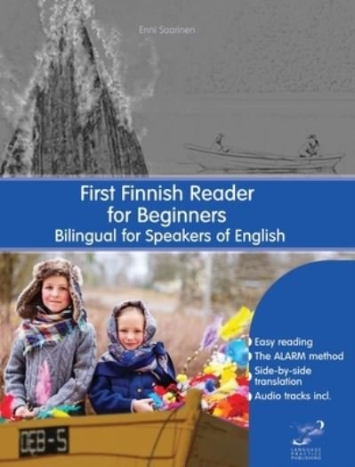 Cover for Enni Saarinen · First Finnish Reader for Beginners: Bilingual for Speakers of English - Graded Finnish Readers (Hardcover bog) (2018)