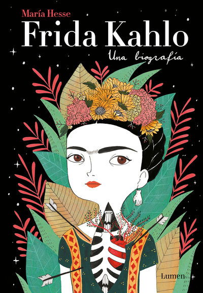 Cover for Maria Hesse · Frida Kahlo: Una biografia / Frida Kahlo: A Biography (Hardcover Book) (2019)