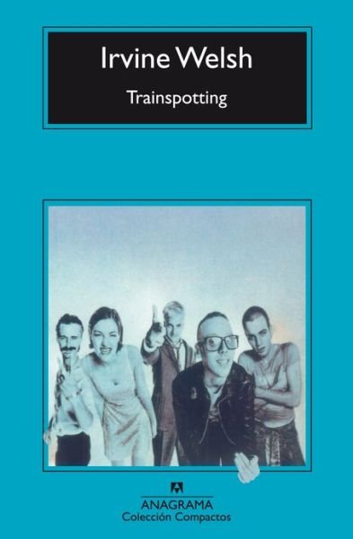 Cover for Irvine Welsh · Trainspotting (Paperback Book) [Segunda edition] (2002)