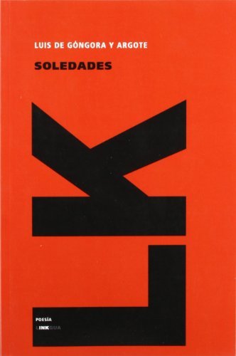 Cover for Luis De Góngora Y Argote · Soledades (Poesia) (Spanish Edition) (Paperback Book) [Spanish edition] (2014)