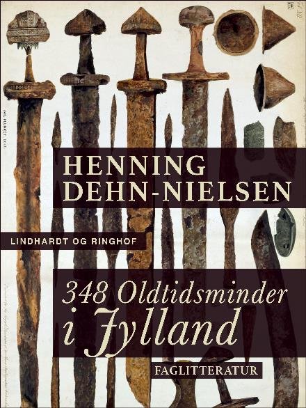 Cover for Henning Dehn-Nielsen · 348 oldtidsminder i Jylland (Sewn Spine Book) [2. Painos] (2017)