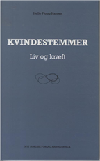 Kvindestemmer - Helle Ploug Hansen - Bücher - Gyldendal - 9788717042438 - 20. April 2012