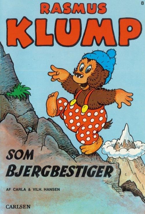 Cover for Carla og Vilh. Hansen · Rasmus Klump som bjergbestiger (12) - (kolli á 4 stk. - pr. stk. 29,95) (Sewn Spine Book) [2.º edición] (2014)