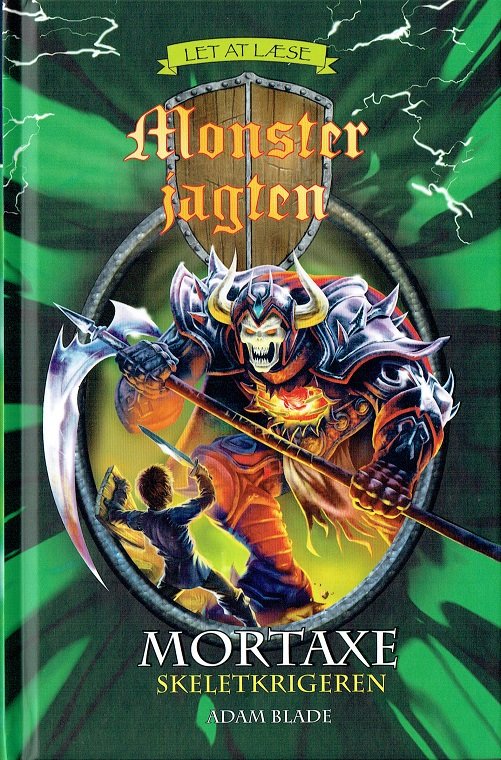 Cover for Adam Blade · Monsterjagten - Let at læse: MONSTERJAGTEN LET AT LÆSE: Mortaxe - Skeletkrigeren (Bound Book) [1st edition] (2018)