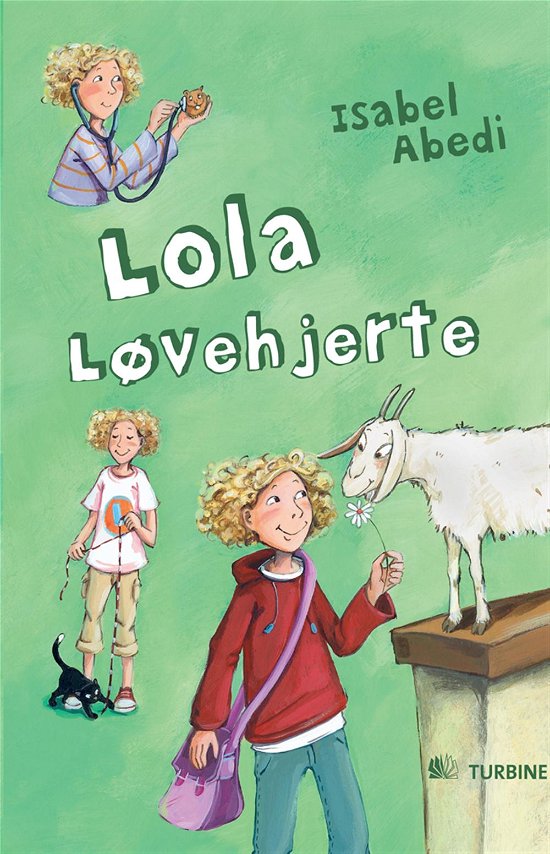 Cover for Isabel Abedi · Serien om Lola: Lola Løvehjerte (Gebundesens Buch) [1. Ausgabe] [Indbundet] (2011)