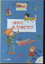 Cover for Skoleklar: Max skoleklar: Skriv alfabetet (Sewn Spine Book) [1th edição] (2014)