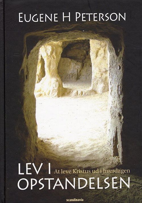 Cover for Eugene H. Peterson · Lev i Opstandelsen (Bound Book) [1st edition] (2008)