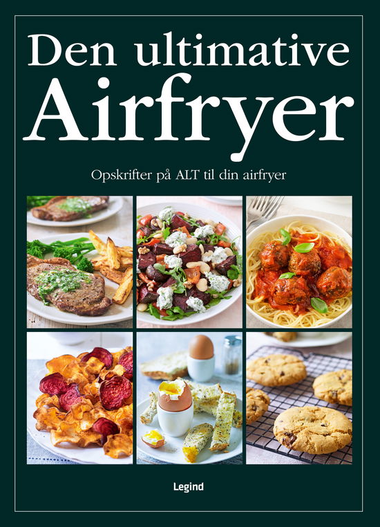 Cover for Denise Smart · Den ultimative Airfryer (Innbunden bok) [1. utgave] (2024)