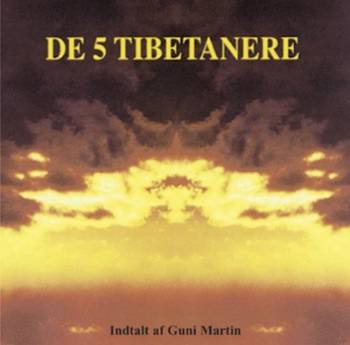 Cover for Guni Martin · De 5 Tibetanere (CD) (2001)