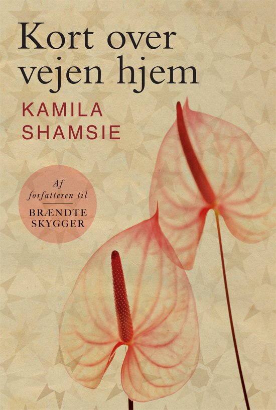Cover for Kamila Shamsie · Kort over vejen hjem (Bound Book) [1e uitgave] (2011)