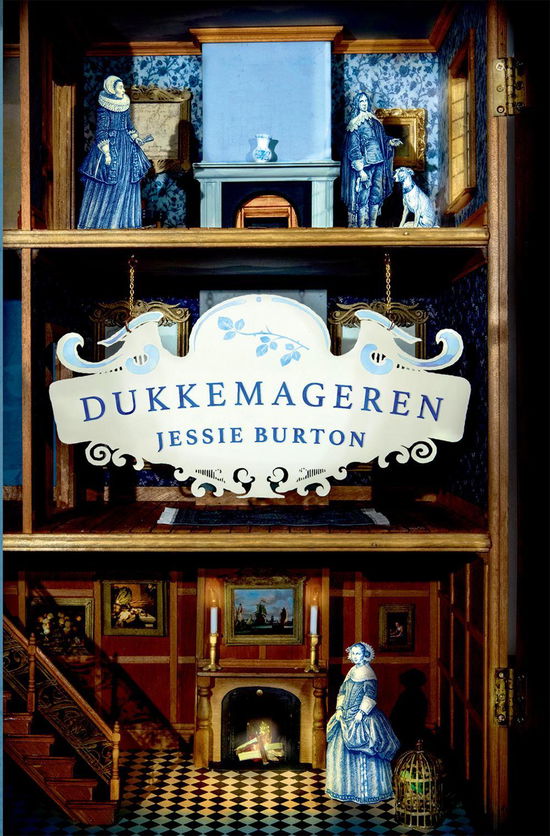 Dukkemageren - Jessie Burton - Kirjat - Hr. Ferdinand - 9788793323438 - torstai 28. tammikuuta 2016