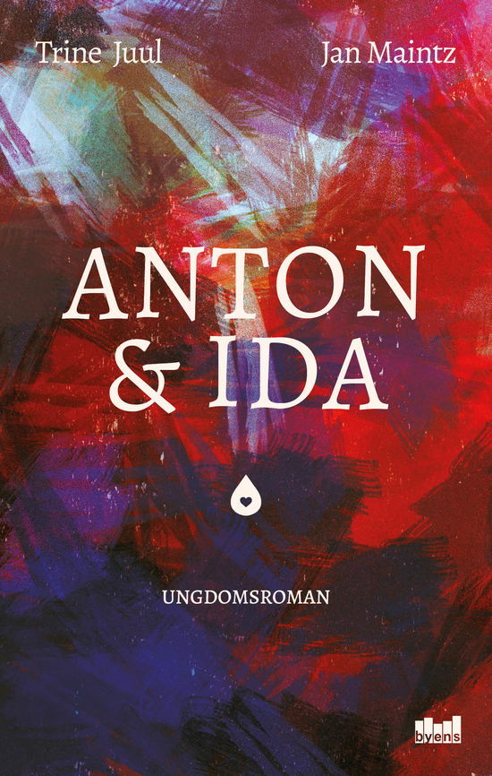 Anton & Ida - Trine Juul & Jan Maintz - Books - Byens Forlag - 9788793758438 - May 10, 2019