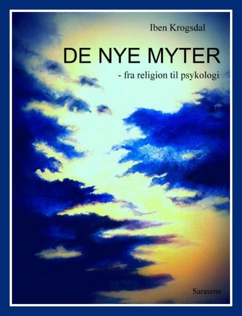 Cover for Iben Krogsdal · De nye myter (Bok) (2001)