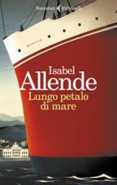 Cover for Isabel Allende · Lungo Petalo Di Mare (Book)