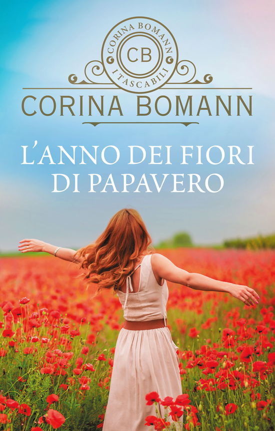 Cover for Corina Bomann · L' Anno Dei Fiori Di Papavero (Book)