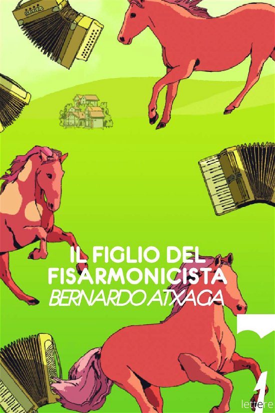 Cover for Bernardo Atxaga · Il Figlio Del Fisarmonicista (Bok)