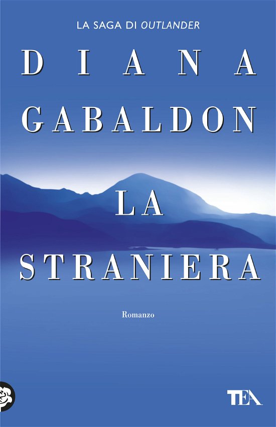 Cover for Diana Gabaldon · La straniera (MERCH) (2004)