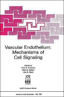 Cover for J.d. Catravas · Vascular Endothelium: Mechanisms of Cell Signaling (Nato a S I Series Series A, Life Sciences) (Innbunden bok) (1999)