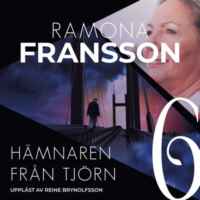 Greger Thulin: Hämnaren från Tjörn - Ramona Fransson - Audio Book - Anomar Förlag - 9789186465438 - December 15, 2013