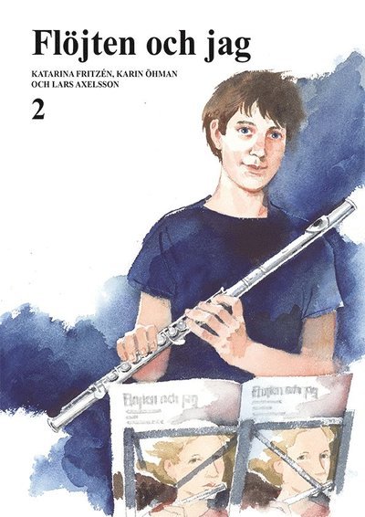 Cover for Lars Axelsson · Flöjten och jag 2 (Bog) (2020)