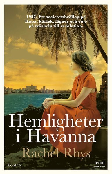 Cover for Rachel Rhys · Hemligheter i Havanna (Inbunden Bok) (2021)