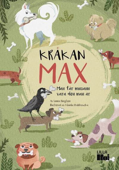 Cover for Linnea  Bengtson · Kråkan Max : man får minsann vara den man är (Hardcover Book) (2022)