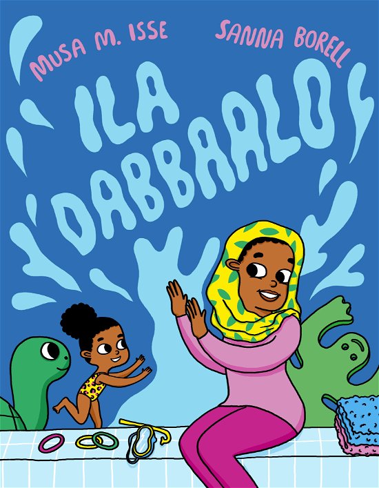 Cover for Ila dabbaalo (Bound Book) (2024)