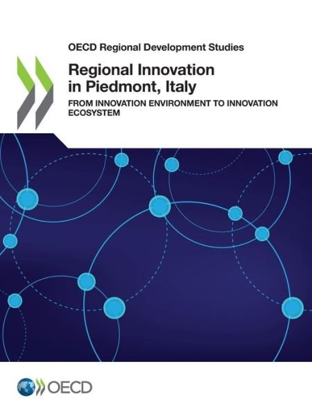 Cover for Organisation for Economic Co-operation and Development · Regional innovation in Piedmont, Italy (Paperback Book) (2021)