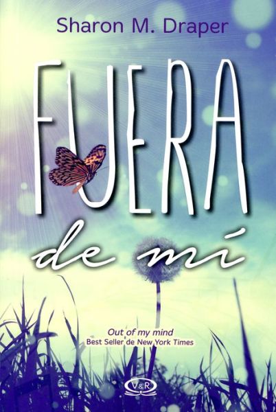 Cover for Sharon M Draper · Fuera De Mi (Paperback Book) (2015)