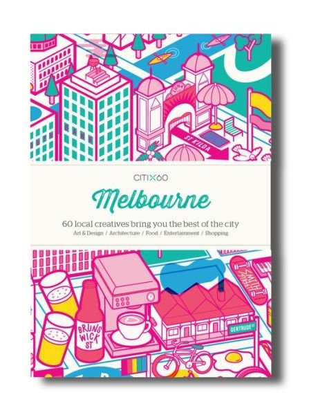 Cover for Victionary · CITIx60 City Guides - Melbourne: 60 local creatives bring you the best of the city - CITIx60 (Paperback Book) (2016)