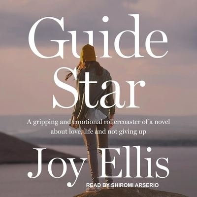 Guide Star - Joy Ellis - Musikk - TANTOR AUDIO - 9798200264438 - 31. januar 2020