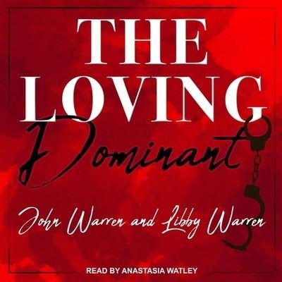Cover for John Warren · The Loving Dominant (CD) (2019)