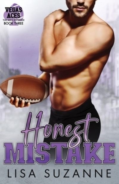 Cover for Lisa Suzanne · Honest Mistake - Vegas Aces: The Wide Receiver (Paperback Bog) (2022)