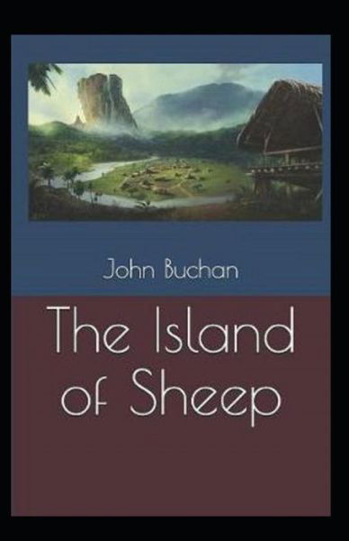 Cover for John Buchan · The Island of Sheep Annotated (Paperback Bog) (2021)