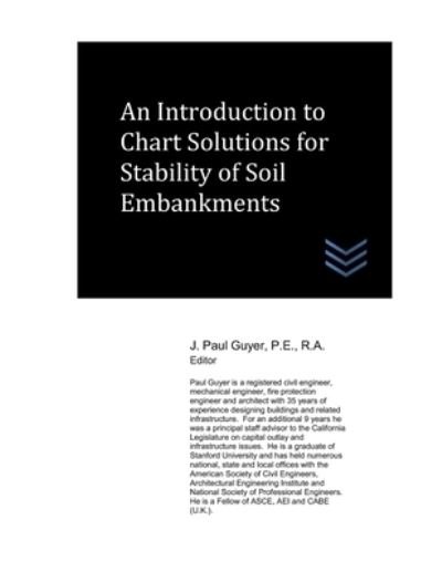 Cover for J Paul Guyer · An Introduction to Chart Solutions for Stability of Soil Embankments (Pocketbok) (2021)